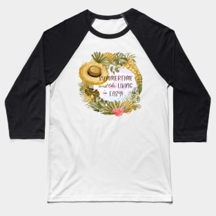 Summertime Living is Easy Tropical Boho Floral Wreath Baseball T-Shirt